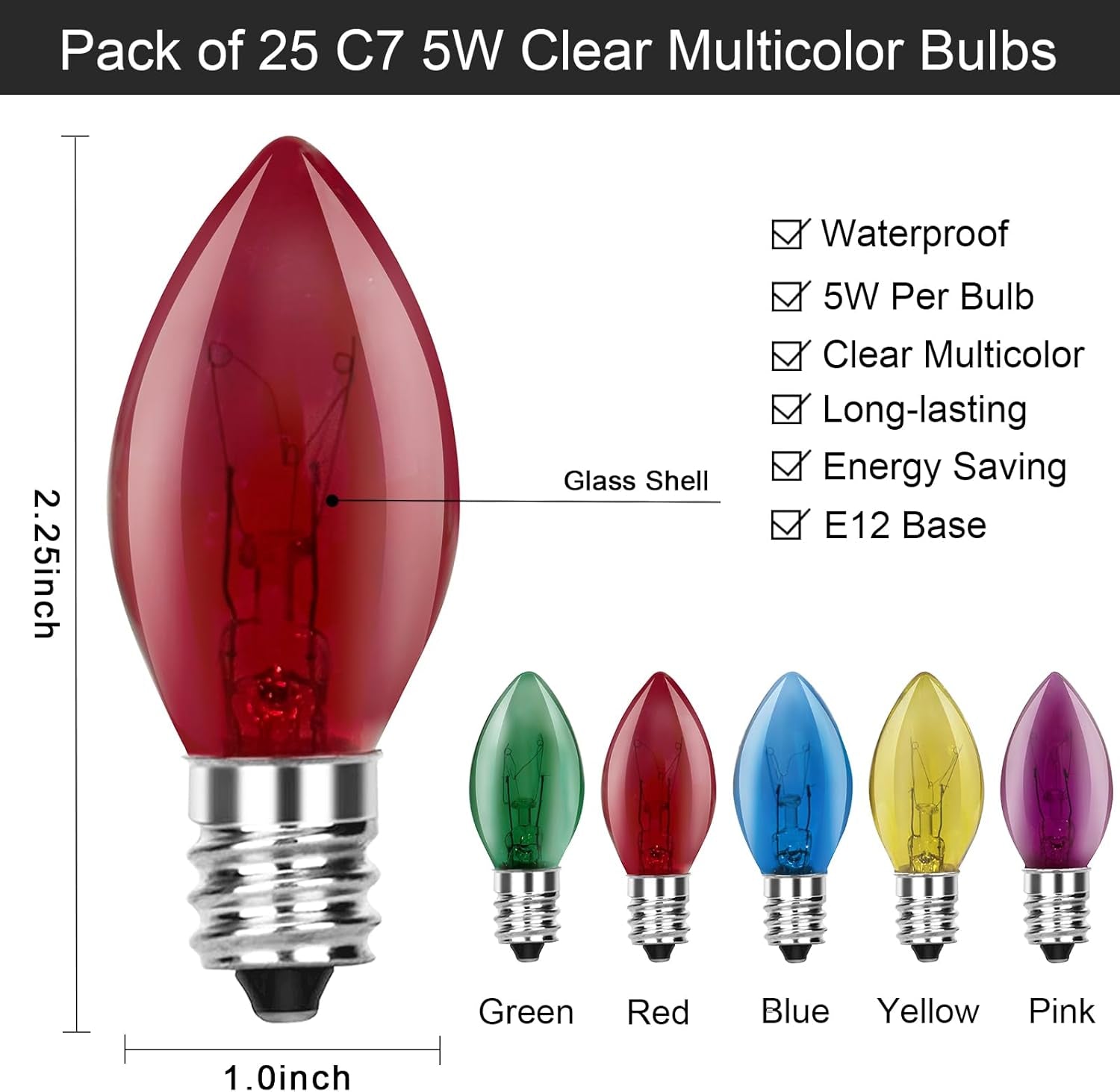 C7 Multicolor Christmas Replacement Bulbs, Clear Multicolor Incandescent Light Bulbs for C7 Outdoor Patio Christmas String Lights, E12 Candelabra Base, 5 Watt, 25 Pack